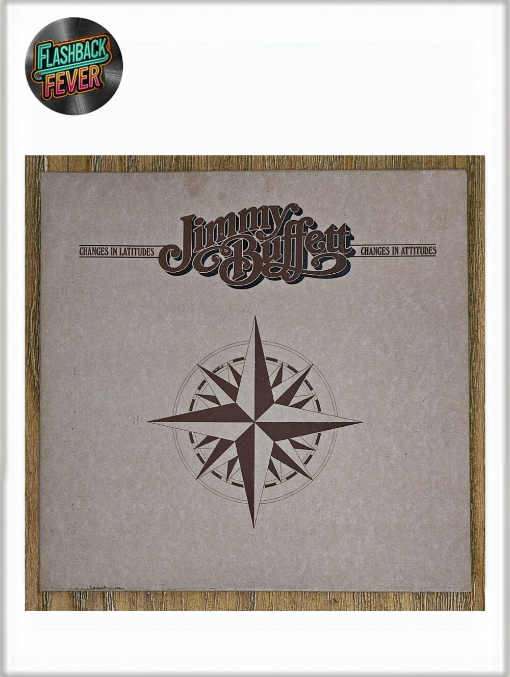 JIMMY BUFFETT•Changes In Latitudes, Changes In Attitudes•1977 US (#AB-990) Keel